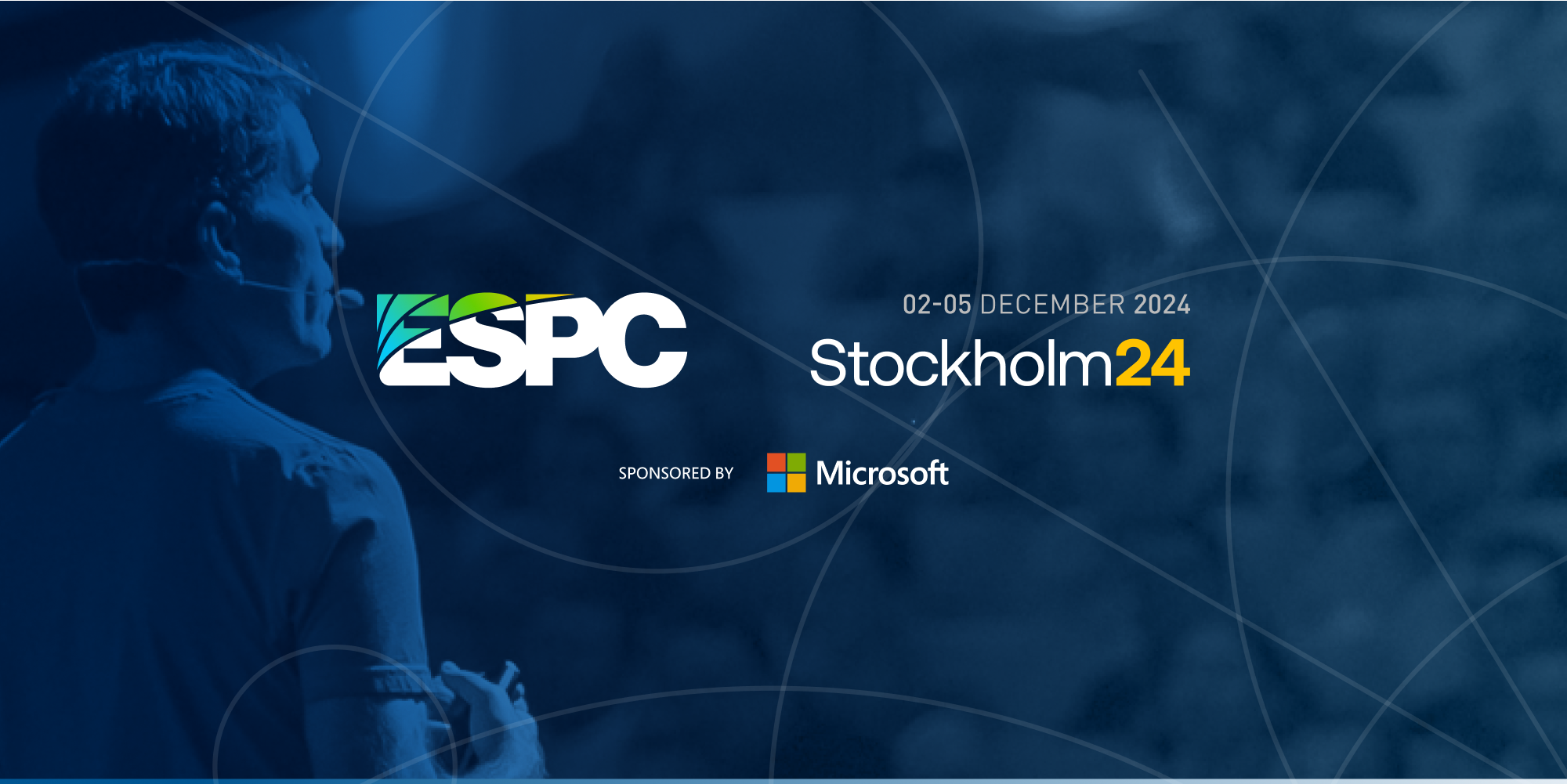 ESPC Stockholm 24, 2–5 December 2024, sponsored by Microsoft. A speaker is pictured on stage against a blue background.